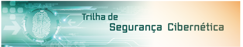 Banner Trilha Segurança Cibernética 2